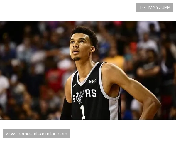 文班亚马成“历史第一人”，联盟评估其长远价值