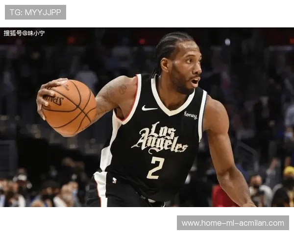 快船四巨头首秀告负,伦纳德坦言磨合仍需时间,快船推荐伦纳德 快船四巨头首秀告负,伦纳德坦言磨合仍需时间,快船推荐伦纳德